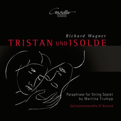 Richard Wagner (1813-1883): Tristan und Isolde - Paraphrase für Streichseptett