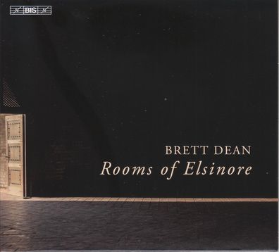 Brett Dean: Brett Dean: Rooms of Elsinore für Viola & Klavier