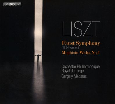 Franz Liszt (1811-1886): Faust-Symphonie