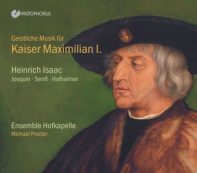 Heinrich Isaac (1450-1517): Geistliche Musik für Kaiser Maximilian I (1459-1519)