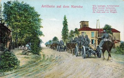 Artillerie auf dem Marsche mit Wagen und Ross Patriotika Postkarte AK 1915