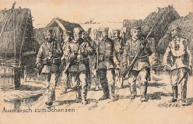 Ausmarsch zum Schanzen Soldaten Patriotika Postkarte AK 1915