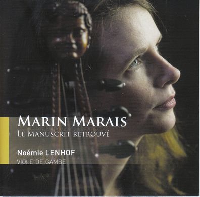 Marin Marais (1656-1728): Werke mit Viola da Gamba "Le Manuscrit Retrouve"