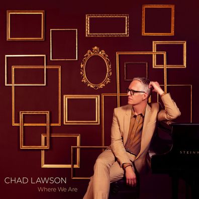 Chad Lawson: Klavierwerke "Where we are"