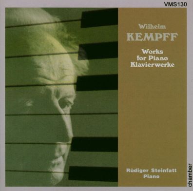 Wilhelm Kempff (1895-1991): Klavierwerke