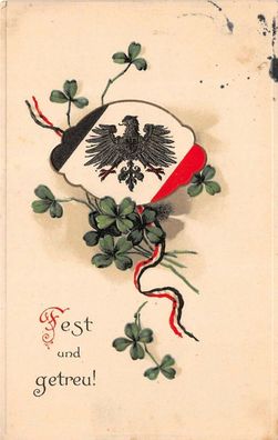 Fest und getreu! mit Reichsadler Patriotika Postkarte mit Prägung AK 1915