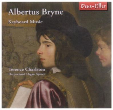 Albertus Bryne (1621-1668): Keyborard Music