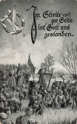 Im Streite zur Seite ist Gott uns gestanden Soldaten Postkarte AK 1915