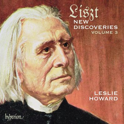 Franz Liszt (1811-1886): Sämtliche Klavierwerke - New Discoveries Vol.3