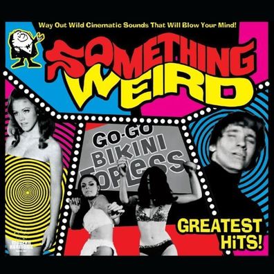 Something Weird: Greatest Hits (Pink Vinyl)