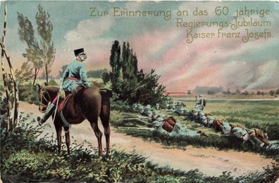 Regierungs Jubiläum Kaiser Franz Josef im Felde Patriotika Postkarte AK 1908