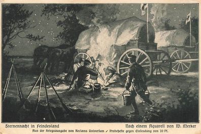 Sternennacht in Feindesland Soldaten am Lagerfeuer Patriotika Postkarte AK 1915