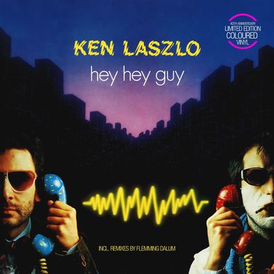 Ken Laszlo: Hey Hey Guy (40th Anniversary) (Limited Edition) (Colored Vinyl)