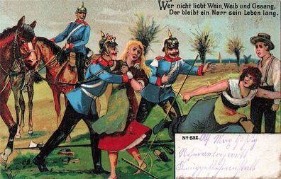 Wer nicht liebt Wein, Weib und Gesang Soldaten Patriotika Postkarte AK 1915