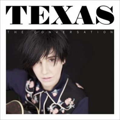Texas: Texas: The Conversation (Limited Edition) - - (CD / T)