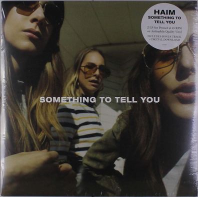 Haim: Something To Tell You (45 RPM)