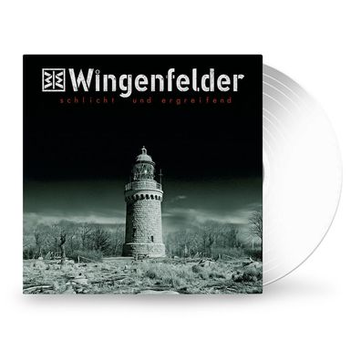 Wingenfelder: Schlicht und ergreifend (Crystal Clear Vinyl)