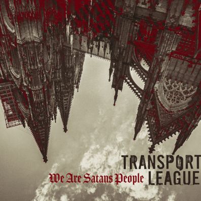 Transport League: We Are Satans People