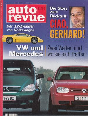 auto revue Heft 11/1997, VW 12 Zylinder, Gerhard Berger, Mercedes, Bike 98, Alfa Rome