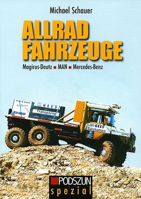 Allradfahrzeuge, LKW, Lastkraftwagen, Magirus-Deutz, MAN, Mercedes-Benz