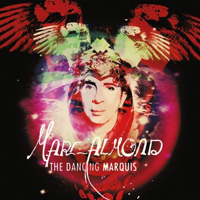 Marc Almond: Marc Almond: The Dancing Marquis (Expanded Editio
