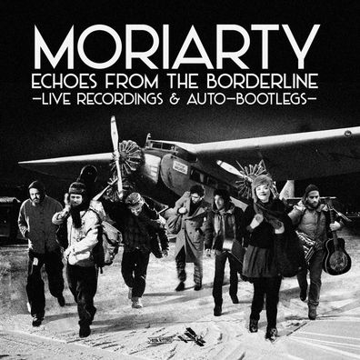 Moriarty: Echoes From The Borderline: Live