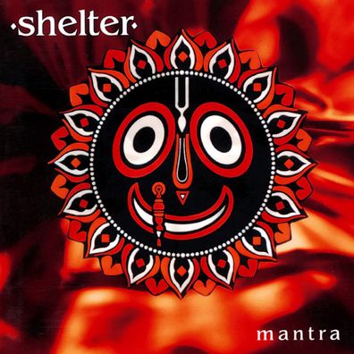 Shelter: Mantra (Limited Digipack)