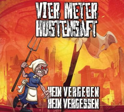 Vier Meter Hustensaft: Kein Vergeben kein Vergessen