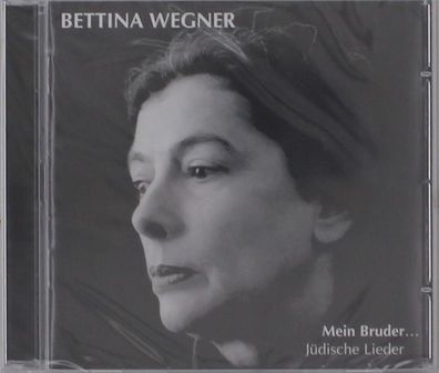 Bettina Wegner: Mein Bruder