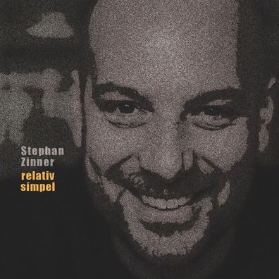 Stephan Zinner: Relativ Simpel