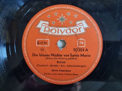 Silvio Francesco - Die Blauen Nächte Von Santa Maria/ Josefina Schellack Germany