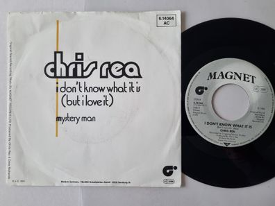 Chris Rea - I don't know what it is (but I love it) 7'' Vinyl Germany