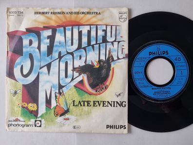 Herbert Rehbein And His Orchestra - Beautiful Morning 7'' Vinyl Germany