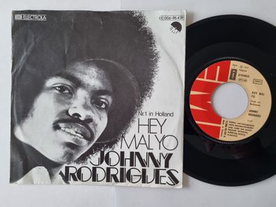 Johnny Rodrigues - Hey Mal Yo 7'' Vinyl Germany