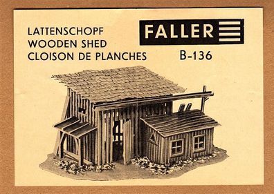 Faller H0 Anleitung Bauanleitung Instruction B-136 Lattenschopf Schopfen Feldscheune