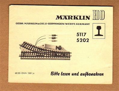 Märklin H0 M-Gleis Anleitung für elektr. Weiche 5117 5202 Print-Nr.68 505 ONN 106