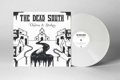 The Dead South: Chains & Stakes (Limited Edition) (White Vinyl)