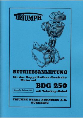 Betriebsanleitung Triumph BDG 250, Doppelkolben 2 Tackt Motorrad, Oldtimer