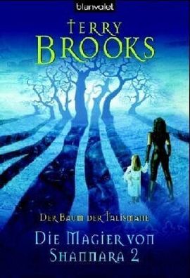 Die Magier von Shannara 2. Der Baum der Talismane, Terry Brooks, Andreas Helweg