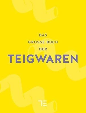 Das groe Buch der Teigwaren (Sonderleistungen), Teubner