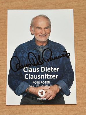 Claus Dieter Clausnitzer - Rote Rosen- Autogrammkarte original signiert - #S6748