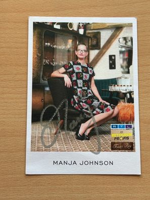 Manja Johnson - Die Retourenprofis - Autogrammkarte original signiert - #S6714