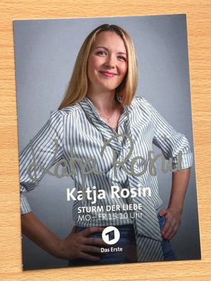 Katja Rosin - Sturm der Liebe - Autogrammkarte original signiert - #10849