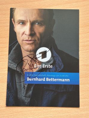 Bernhard Bettermann - In aller Freunds- Autogrammkarte original signiert - S7342