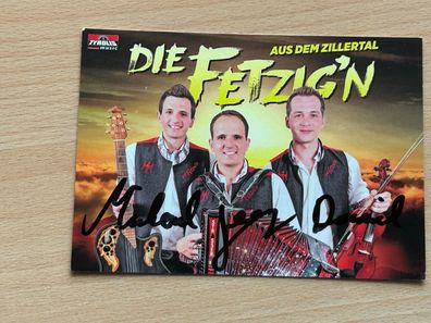 Die Fetzig´n aus dem Zillertal Autogrammkarte original signiert #S3574