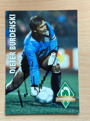 Dieter Burdenski - Werder Bremen - Autogrammkarte original signiert - #8144