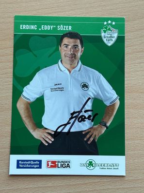Erdinc "Eddy" Sözer SpVgg Greuther Fürth Autogrammkarte original signiert #S8724