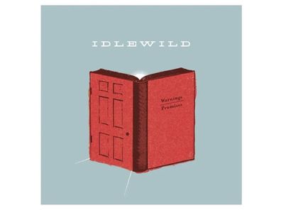 Idlewild: Warnings/Promises (Limited Edition) (Transparent Red Vinyl)