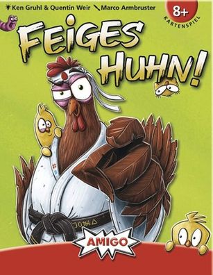 Feiges Huhn!