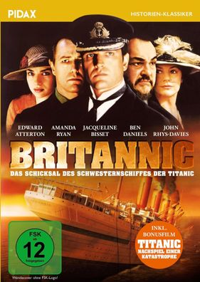 Britannic - Das Schicksal des Schwesternschiffes der Titanic